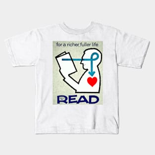 For a Richer, Fuller Life Wake Up and Read, 1961 Kids T-Shirt